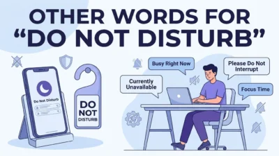 Other Words for “Do Not Disturb