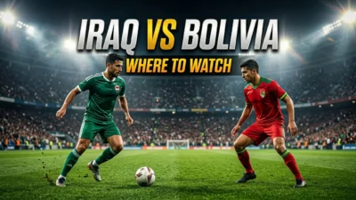 Iraq vs Bolivia Where to Watch